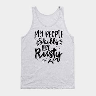 My people skills are rusty - Supernatural castiel Quote Tank Top